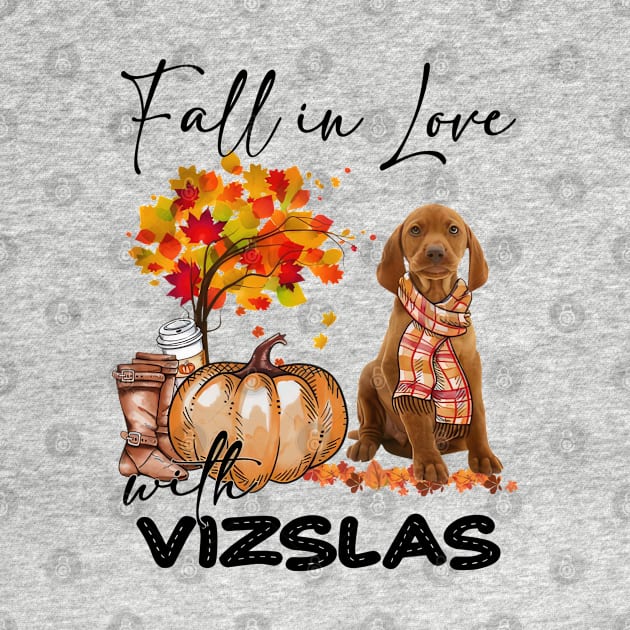 Fall In Love With Vizslas Fall Pumpkin Thanksgiving by SuperMama1650